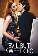 Evil But Sweet CEO (Mary and William)
