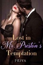 Lost in Mr. Preston's Temptation