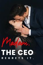 Madam, the CEO Regrets It (Abby and Jason)