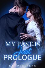 My Past is Just Prologue (Janet and Nathaniel)